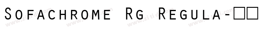 Sofachrome Rg Regula字体转换